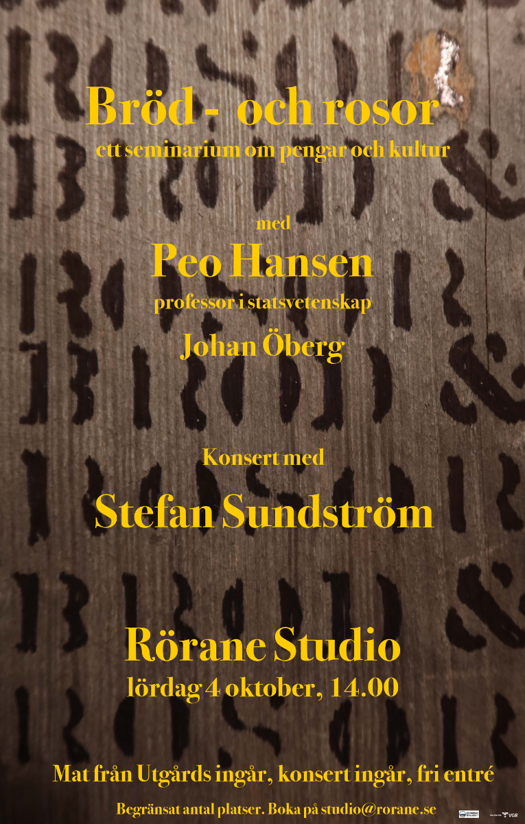 Rörane Studio - Bröd och rosor - ett seminarium om pengar och kultur