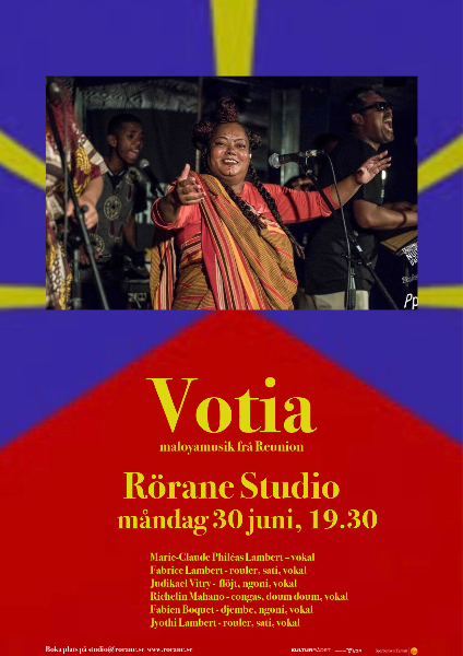 Rörane Studio, Votia
